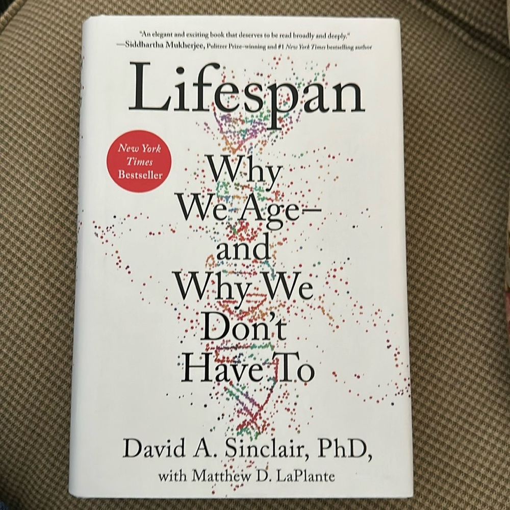 Lifespan - Why We Age and Why We Don’t Have To